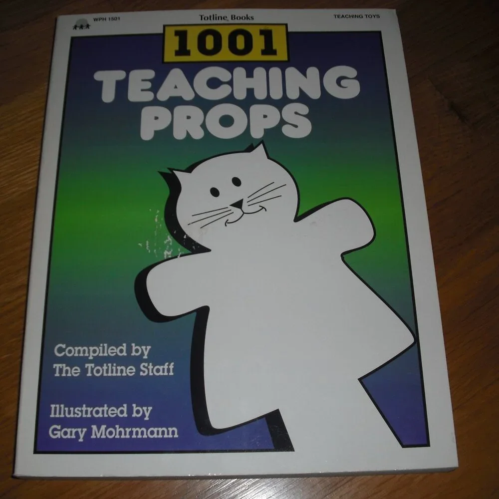 Felt Board Fun for Everyday & Holidays by Wilmes  + Totline 1001 teaching